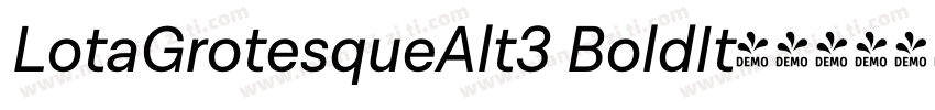 LotaGrotesqueAlt3 BoldIt字体转换